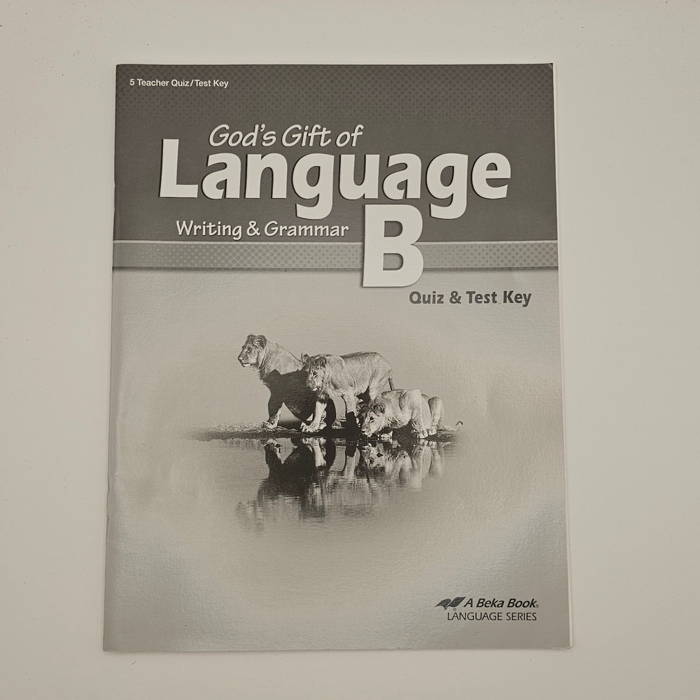 Abeka Homeschool God's Gift of Language B Quiz Test Key 5th Grade Teacher